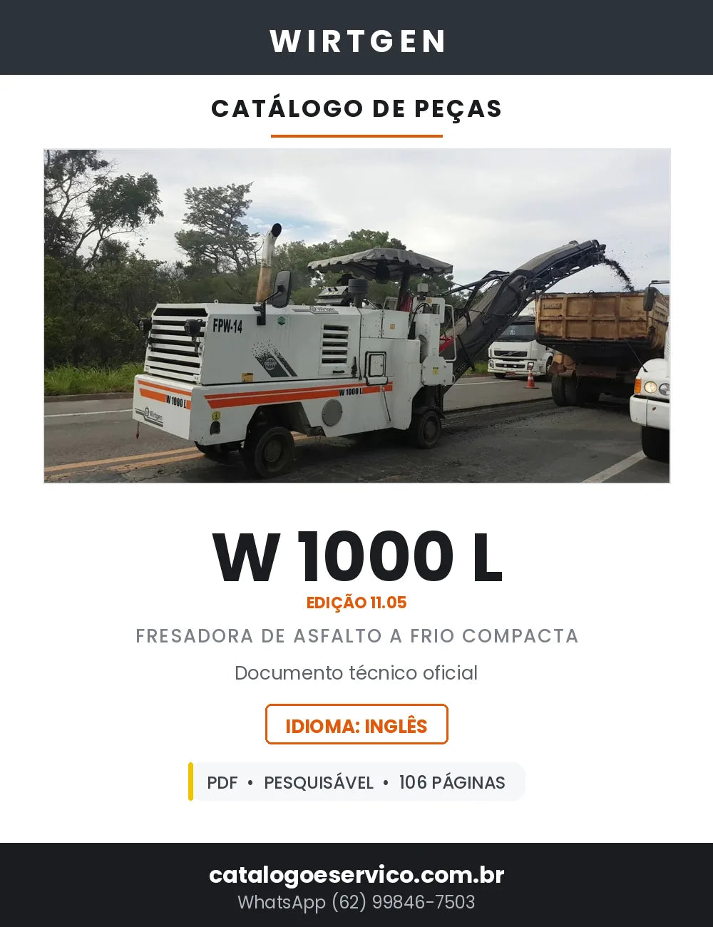 Catálogo de Peças WIRTGEN W 1000 L Fresadora de Asfalto — Edição 11.05 — 106 Páginas em PDF — capa