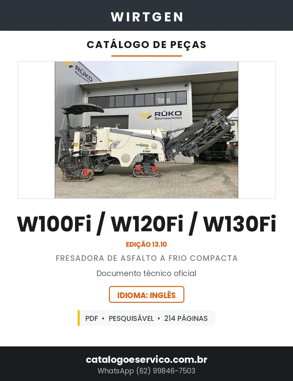 Catálogo de Peças WIRTGEN W100Fi W120Fi W130Fi Fresadora de Asfalto — 214 Páginas em PDF — capa