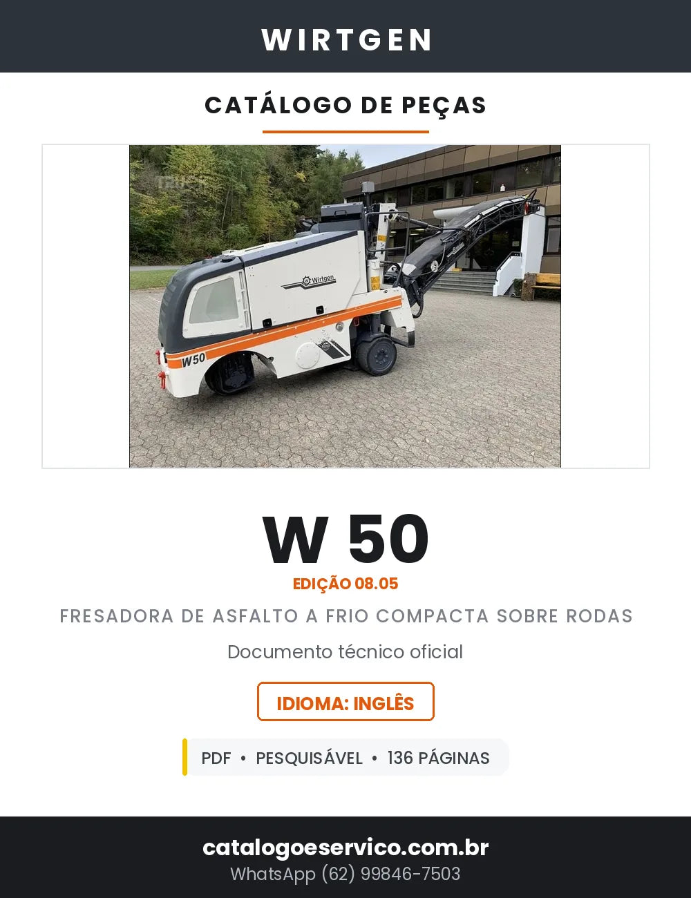 Catálogo de Peças WIRTGEN W 50 Fresadora de Asfalto a Frio — 136 Páginas em PDF — capa