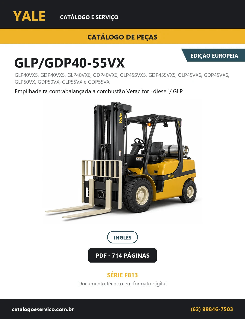 Capa do Catálogo de Peças Yale GLP/GDP40-55VX série F813 — empilhadeira contrabalançada a combustão veracitor, 714 páginas em PDF