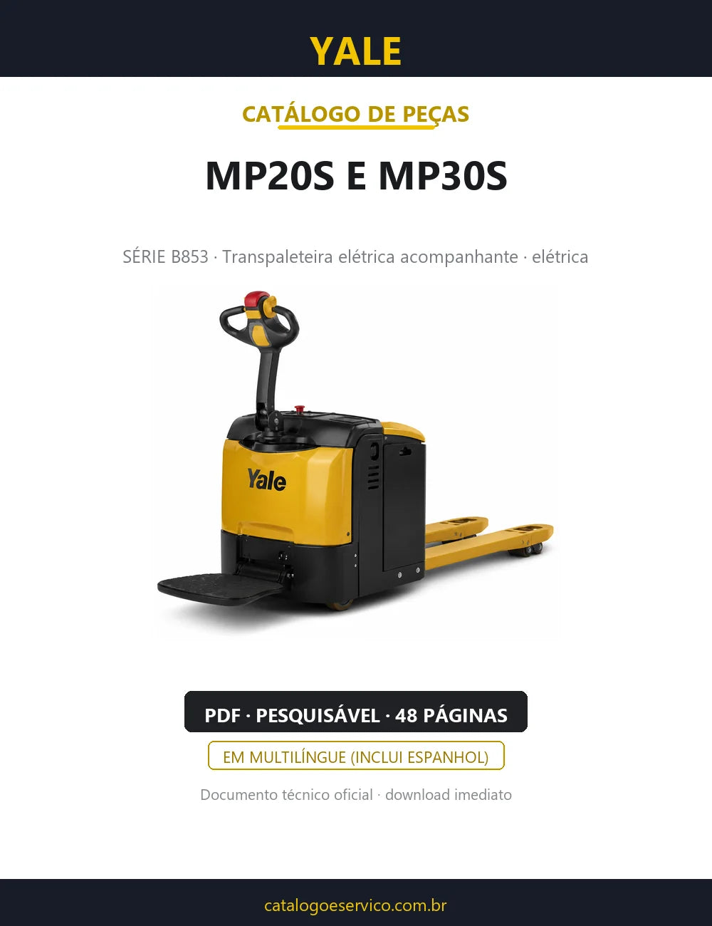 Capa do Catálogo de Peças Yale MP20-30S série B853 — transpaleteira elétrica acompanhante, 48 páginas em PDF