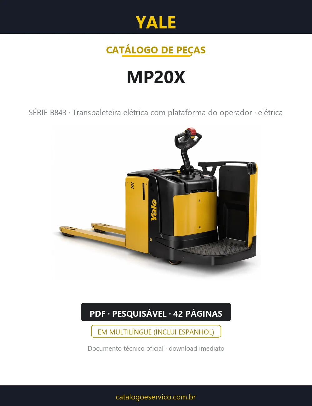 Capa do Catálogo de Peças Yale MP20X série B843 — transpaleteira elétrica com plataforma do operador, 42 páginas em PDF