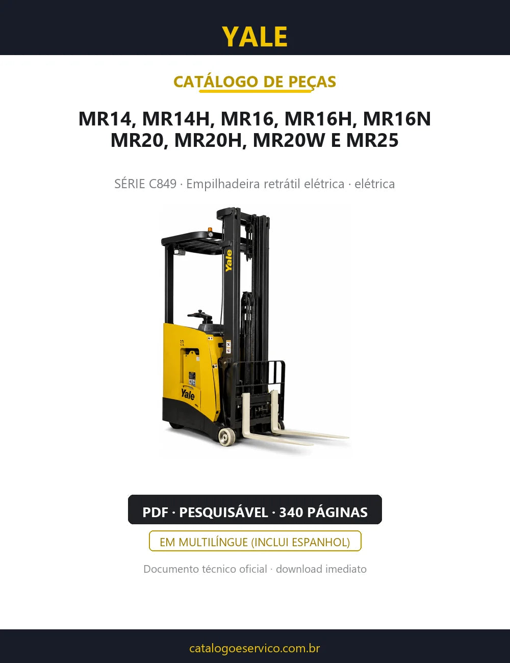 Capa do Catálogo de Peças Yale MR14 a MR25 série C849 — empilhadeira retrátil elétrica, 340 páginas em PDF