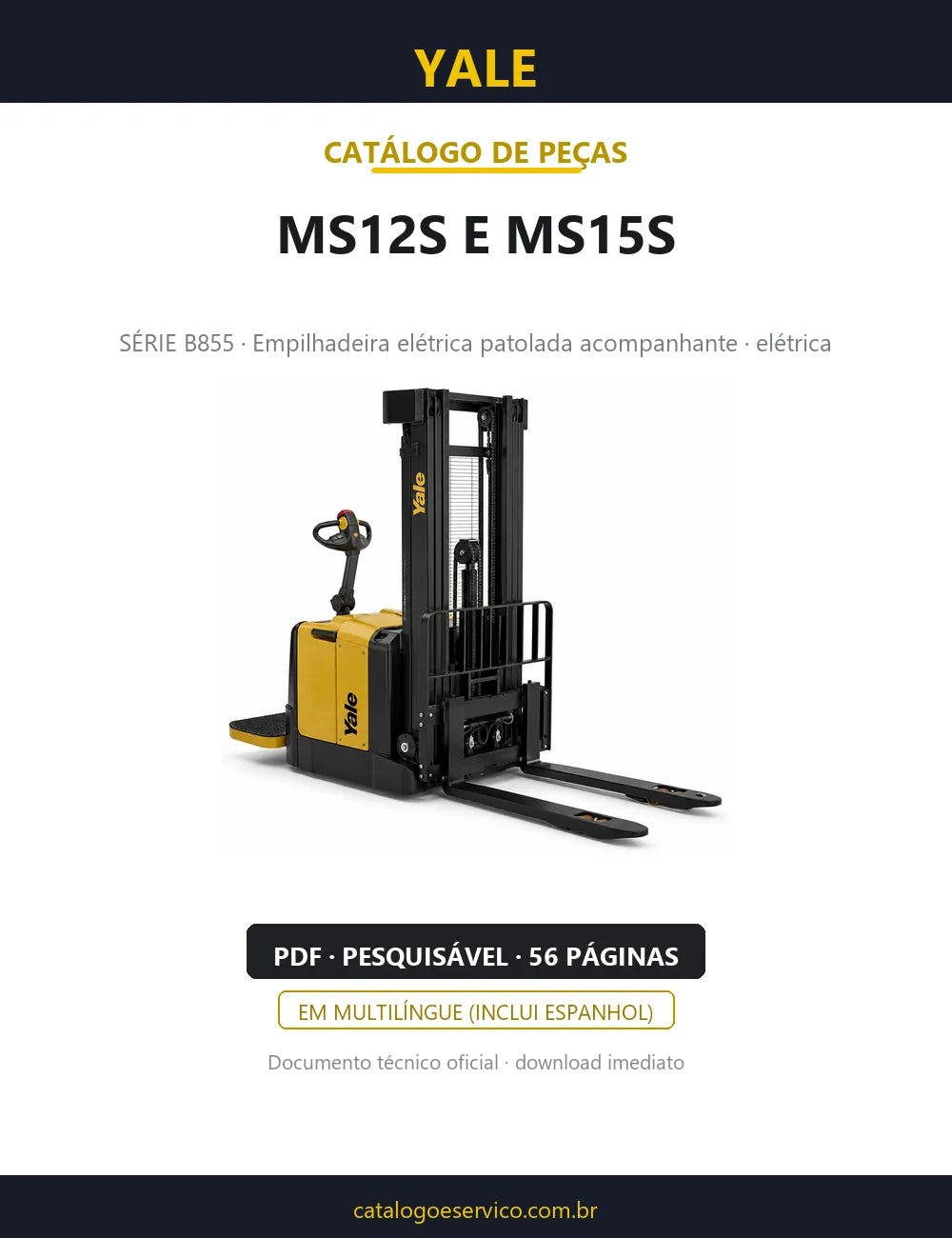 Capa do Catálogo de Peças Yale MS12S e MS15S série B855 — empilhadeira elétrica patolada acompanhante, 56 páginas em PDF