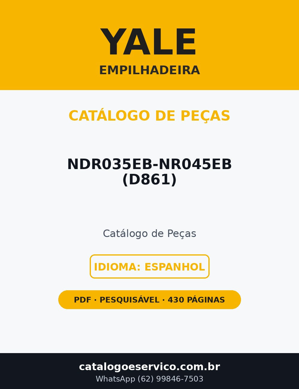 Catálogo de Peças Yale NDR035EB-NR045EB (D861) — Empilhadeira (Espanhol)