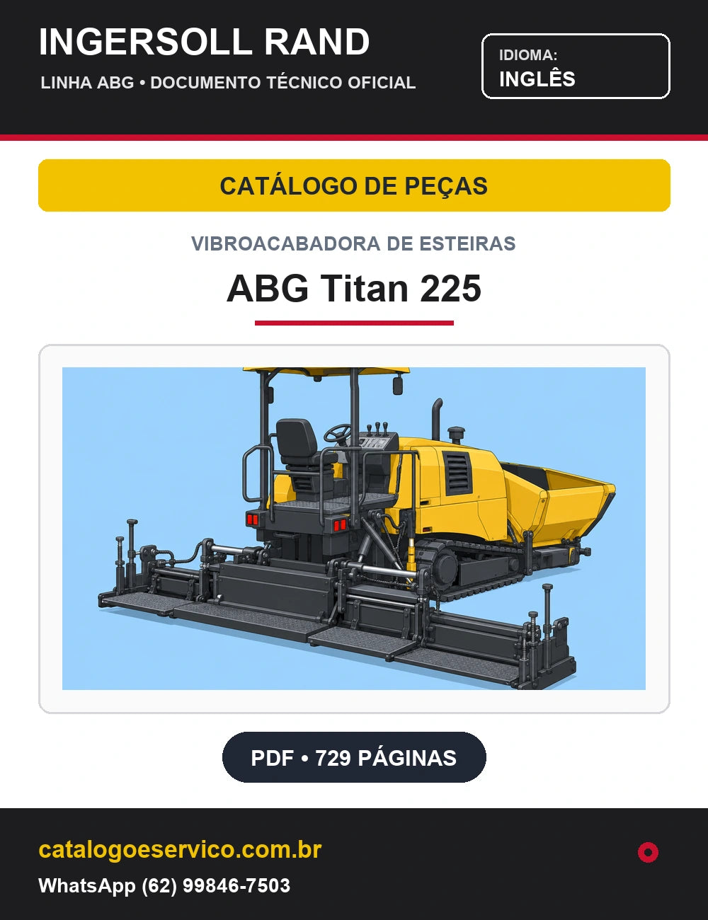 Capa Catálogo de Peças Vibroacabadora de Esteiras ABG Titan 225 Ingersoll Rand / Volvo (Inglês)