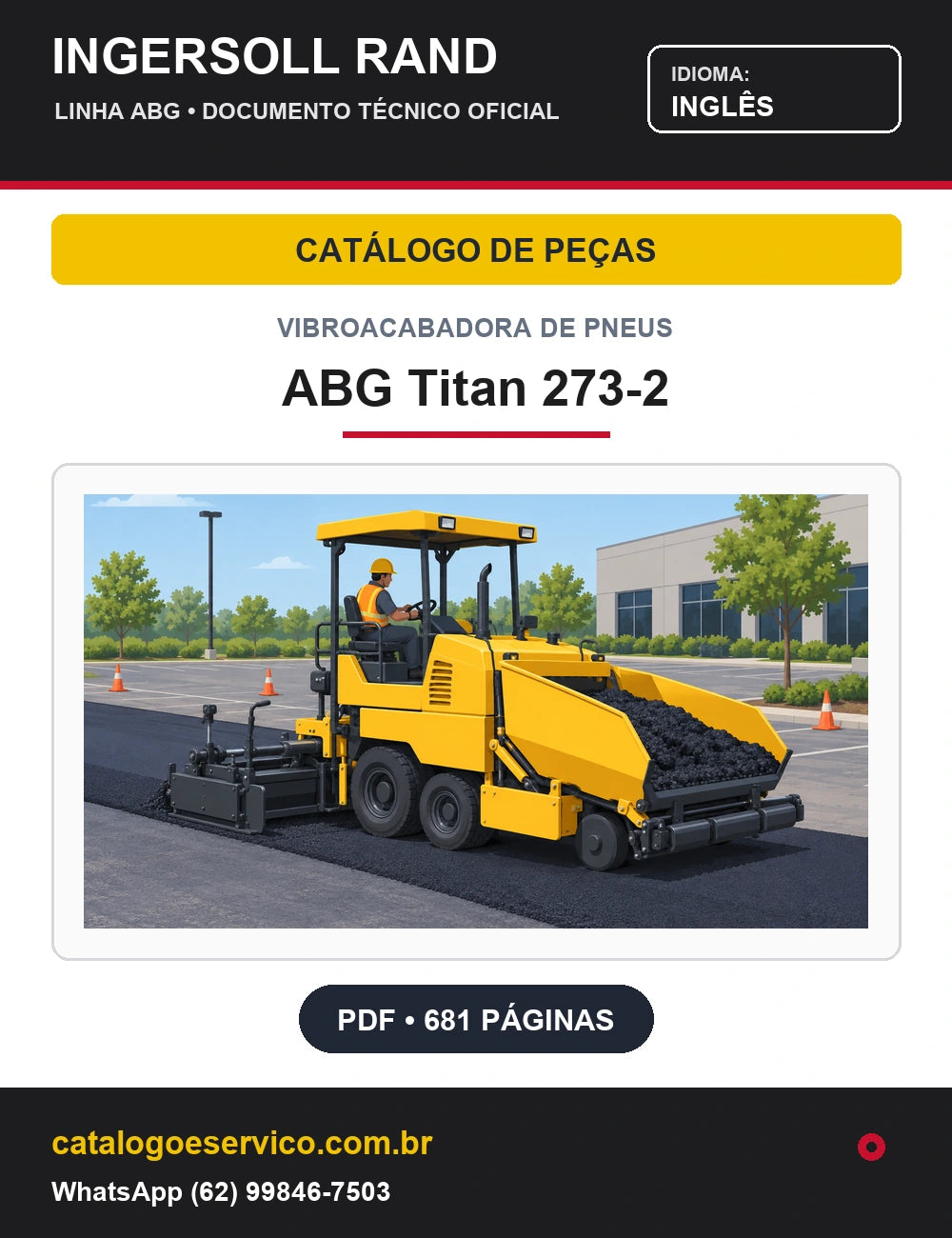 Capa Catálogo de Peças Vibroacabadora de Pneus ABG Titan 273-2 Ingersoll Rand / Volvo (Inglês)