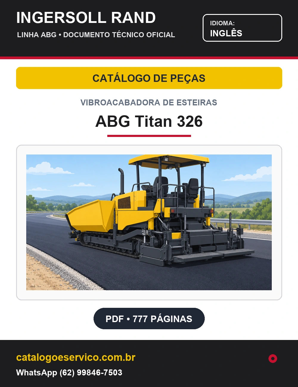 Capa Catálogo de Peças Vibroacabadora de Esteiras ABG Titan 326 Ingersoll Rand / Volvo (Inglês)