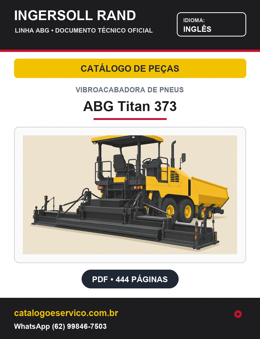 Capa Catálogo de Peças Vibroacabadora de Pneus ABG Titan 373 Ingersoll Rand / Volvo (Inglês)