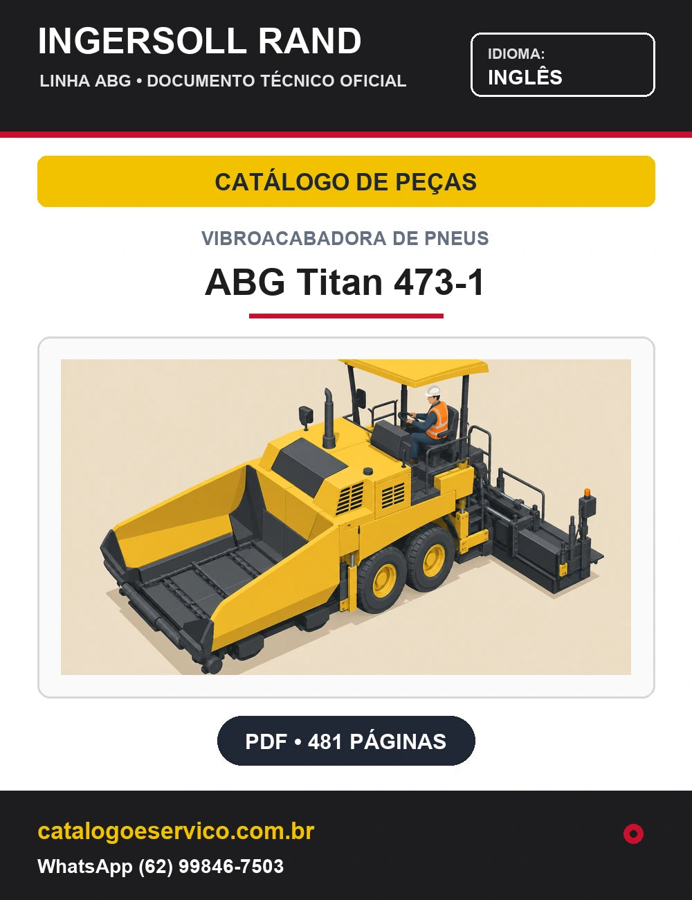 Capa Catálogo de Peças Vibroacabadora de Pneus ABG Titan 473-1 Ingersoll Rand / Volvo (Inglês)