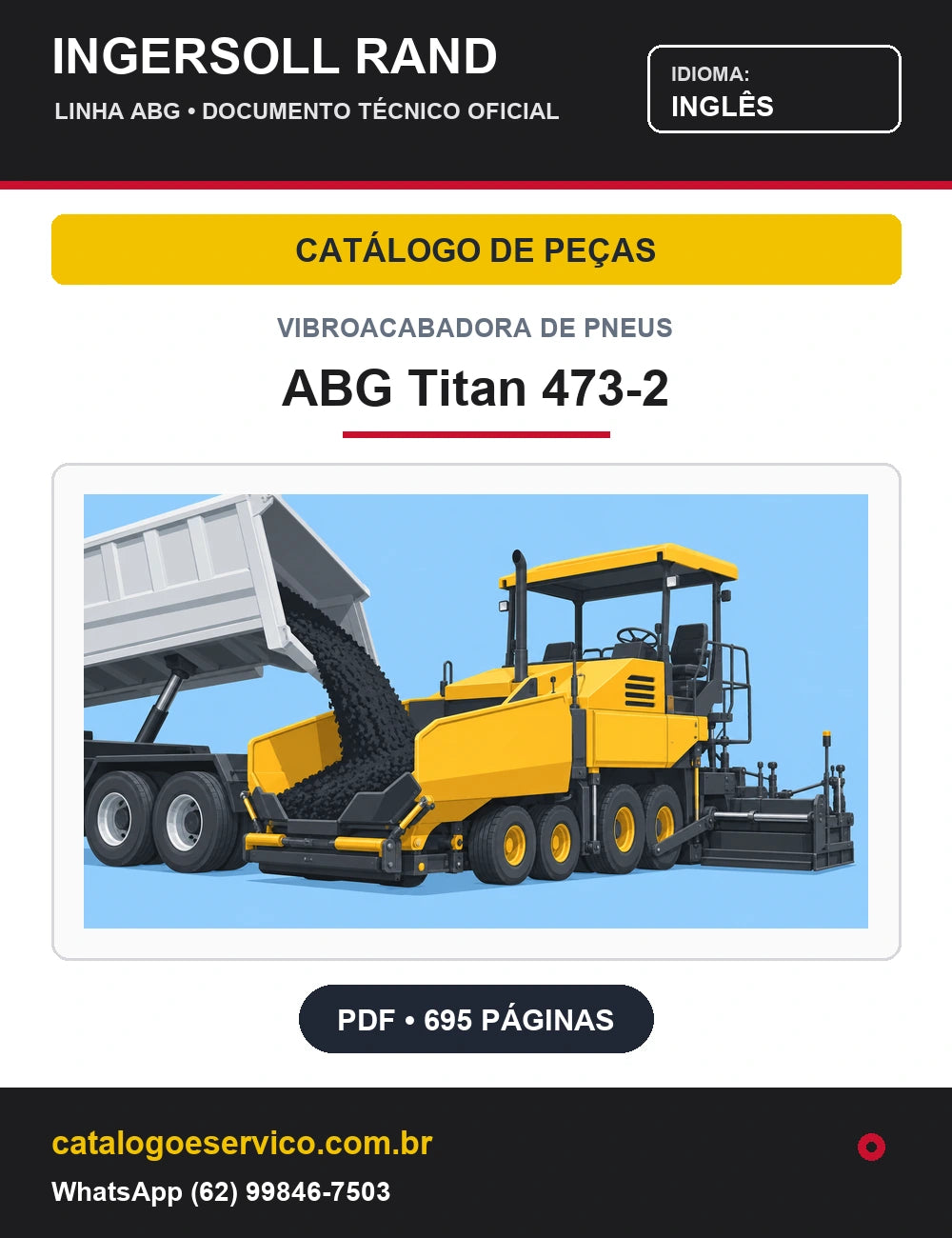 Capa Catálogo de Peças Vibroacabadora de Pneus ABG Titan 473-2 Ingersoll Rand / Volvo (Inglês)