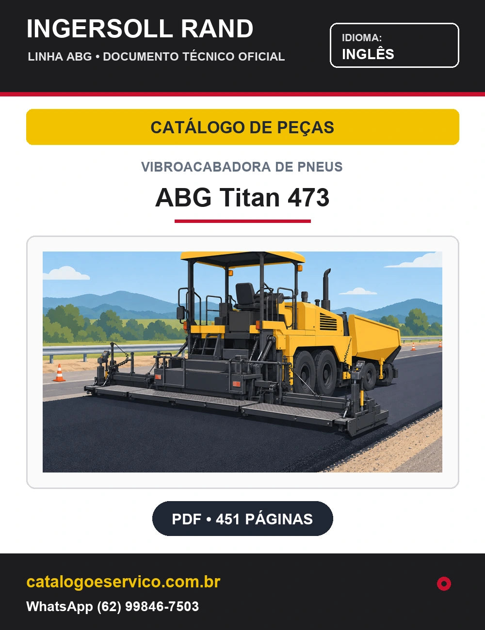 Capa Catálogo de Peças Vibroacabadora de Pneus ABG Titan 473 Ingersoll Rand / Volvo (Inglês)