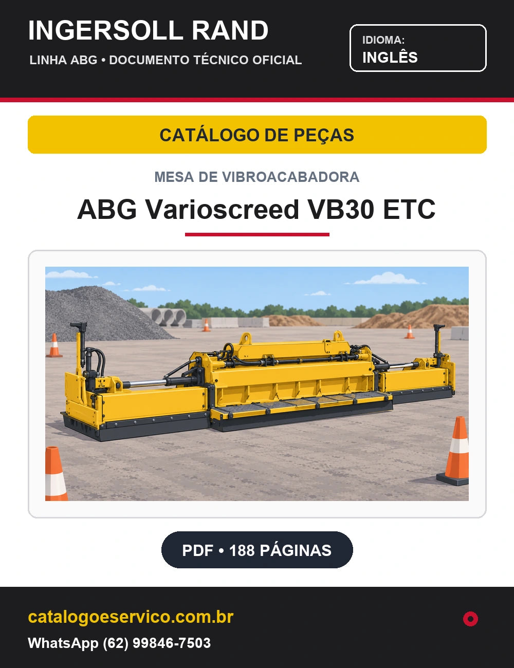 Capa Catálogo de Peças Mesa de Vibroacabadora ABG Varioscreed VB30 ETC Ingersoll Rand / Volvo (Inglês)