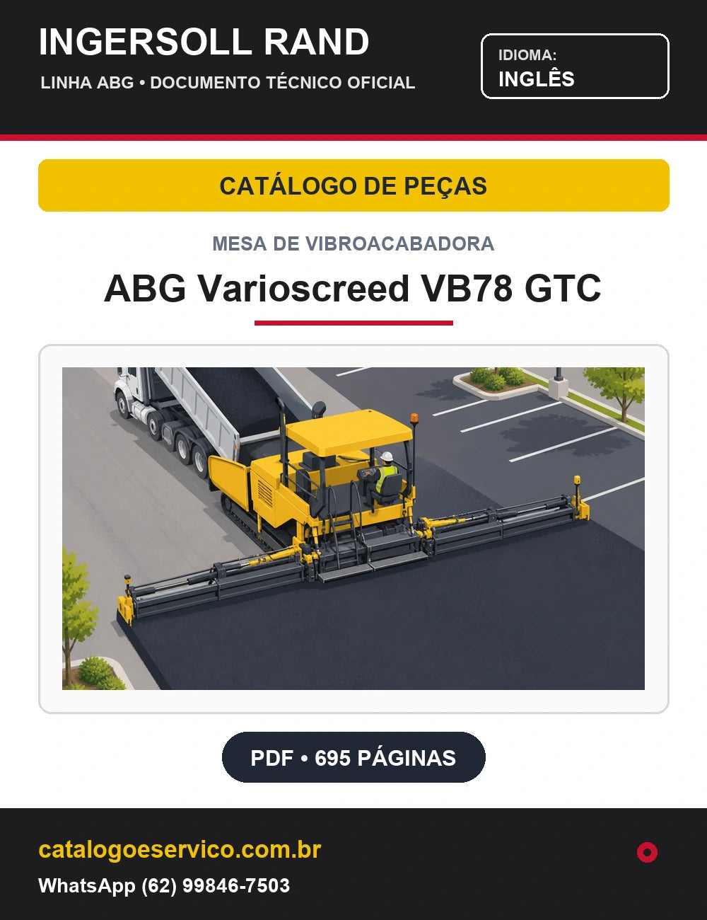 Capa Catálogo de Peças Mesa de Vibroacabadora ABG Varioscreed VB78 GTC Ingersoll Rand / Volvo (Inglês)