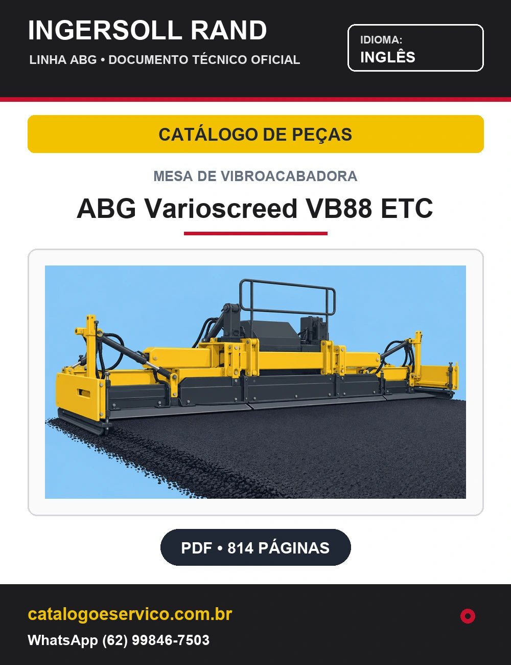 Capa Catálogo de Peças Mesa de Vibroacabadora ABG Varioscreed VB88 ETC Ingersoll Rand / Volvo (Inglês)