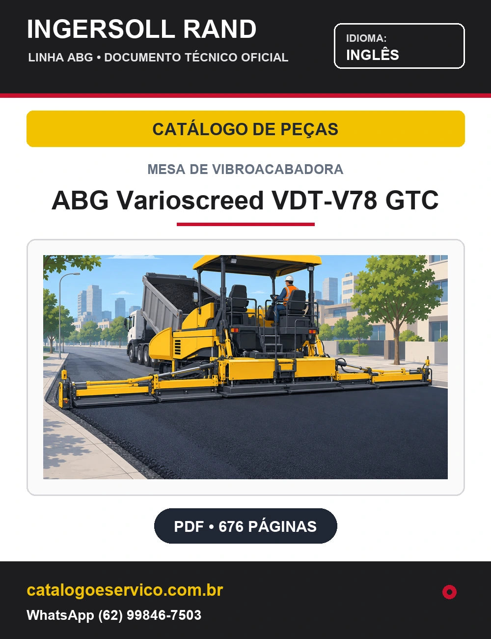 Capa Catálogo de Peças Mesa de Vibroacabadora ABG Varioscreed VDT-V78 GTC Ingersoll Rand / Volvo (Inglês)
