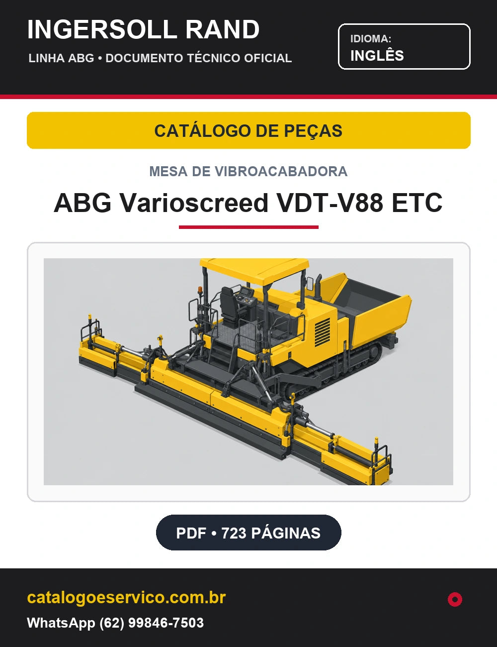 Capa Catálogo de Peças Mesa de Vibroacabadora ABG Varioscreed VDT-V88 ETC Ingersoll Rand / Volvo (Inglês)