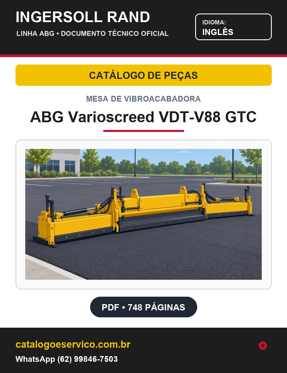 Capa Catálogo de Peças Mesa de Vibroacabadora ABG Varioscreed VDT-V88 GTC Ingersoll Rand / Volvo (Inglês)