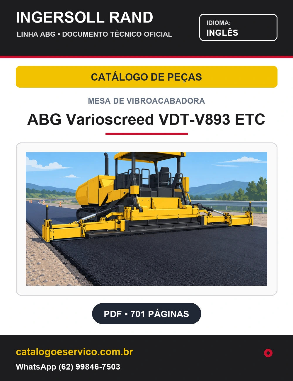 Capa Catálogo de Peças Mesa de Vibroacabadora ABG Varioscreed VDT-V893 ETC Ingersoll Rand / Volvo (Inglês)