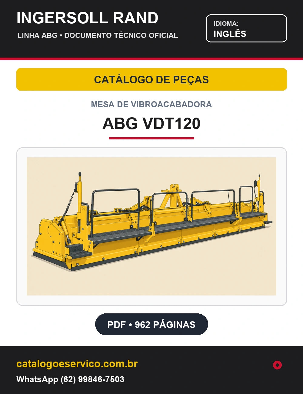 Capa Catálogo de Peças Mesa de Vibroacabadora ABG VDT120 Ingersoll Rand / Volvo (Inglês)