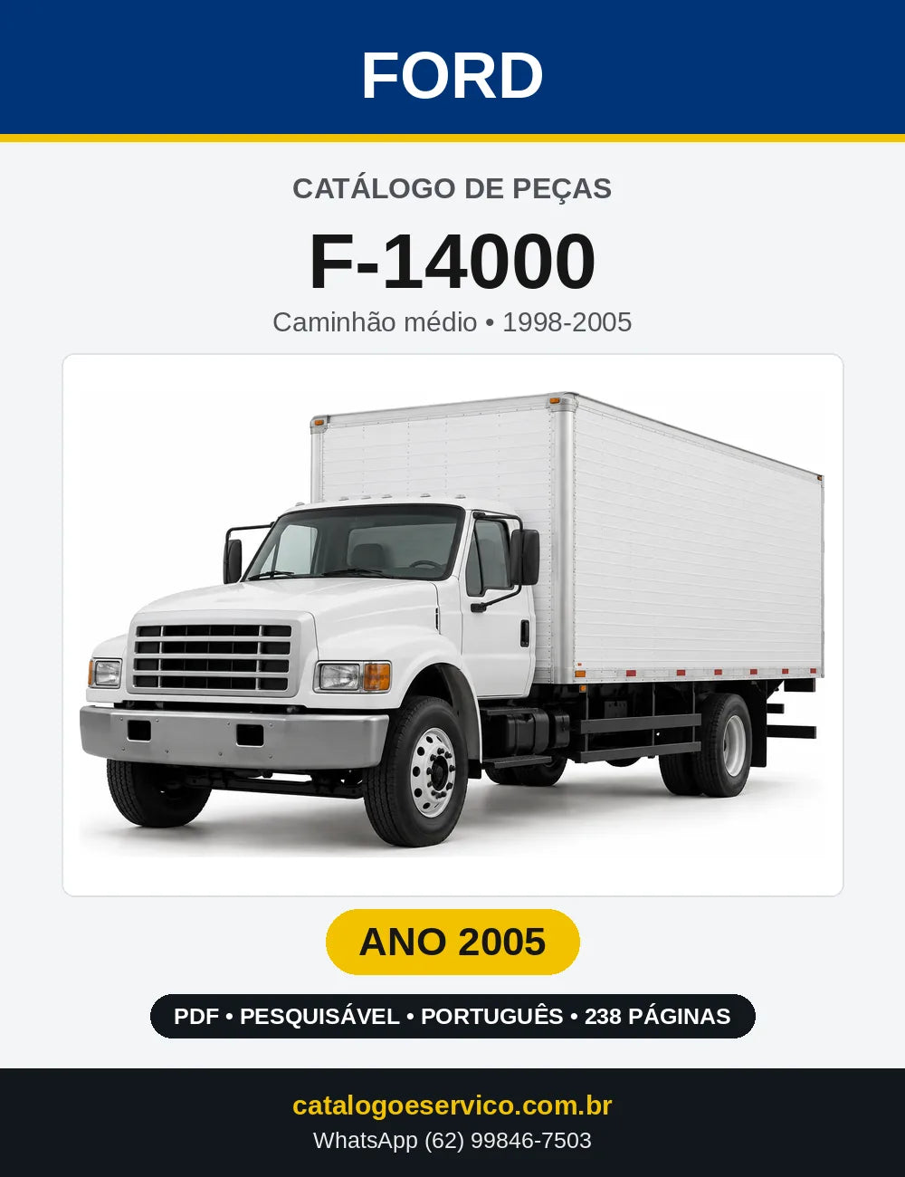Catálogo de Peças Ford F-14000 2005 — 238 páginas
