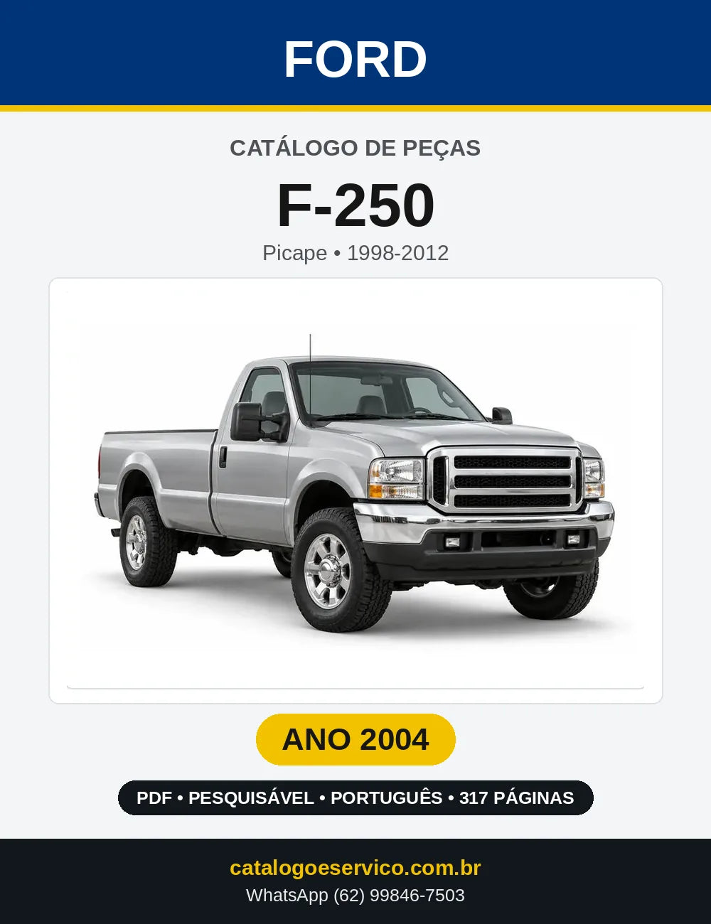 Catálogo de Peças Ford F-250 2004 — 317 páginas