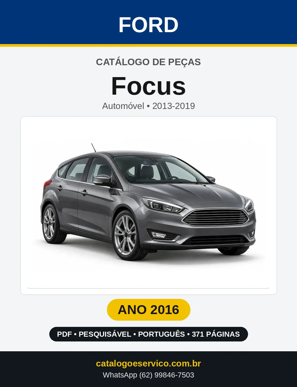 Catálogo de Peças Ford Focus 2016 — 371 páginas