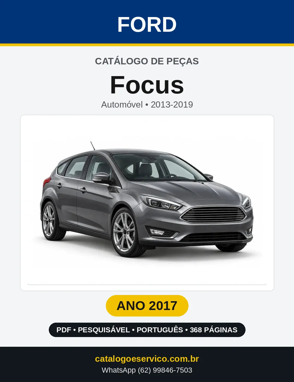 Catálogo de Peças Ford Focus 2017 — 368 páginas