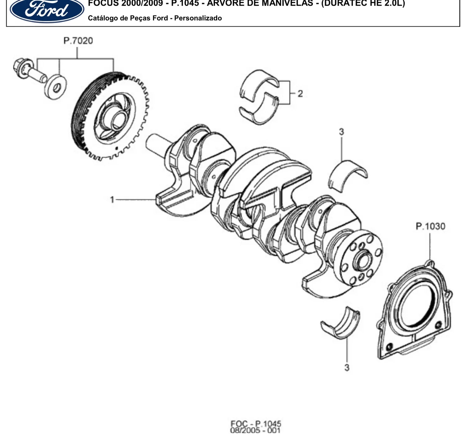 Catálogo de Peças Ford Focus Zetec 1.6 e Duratec 2.0 (2000-2009) — vista explodida 1 (pág. 609 do PDF)