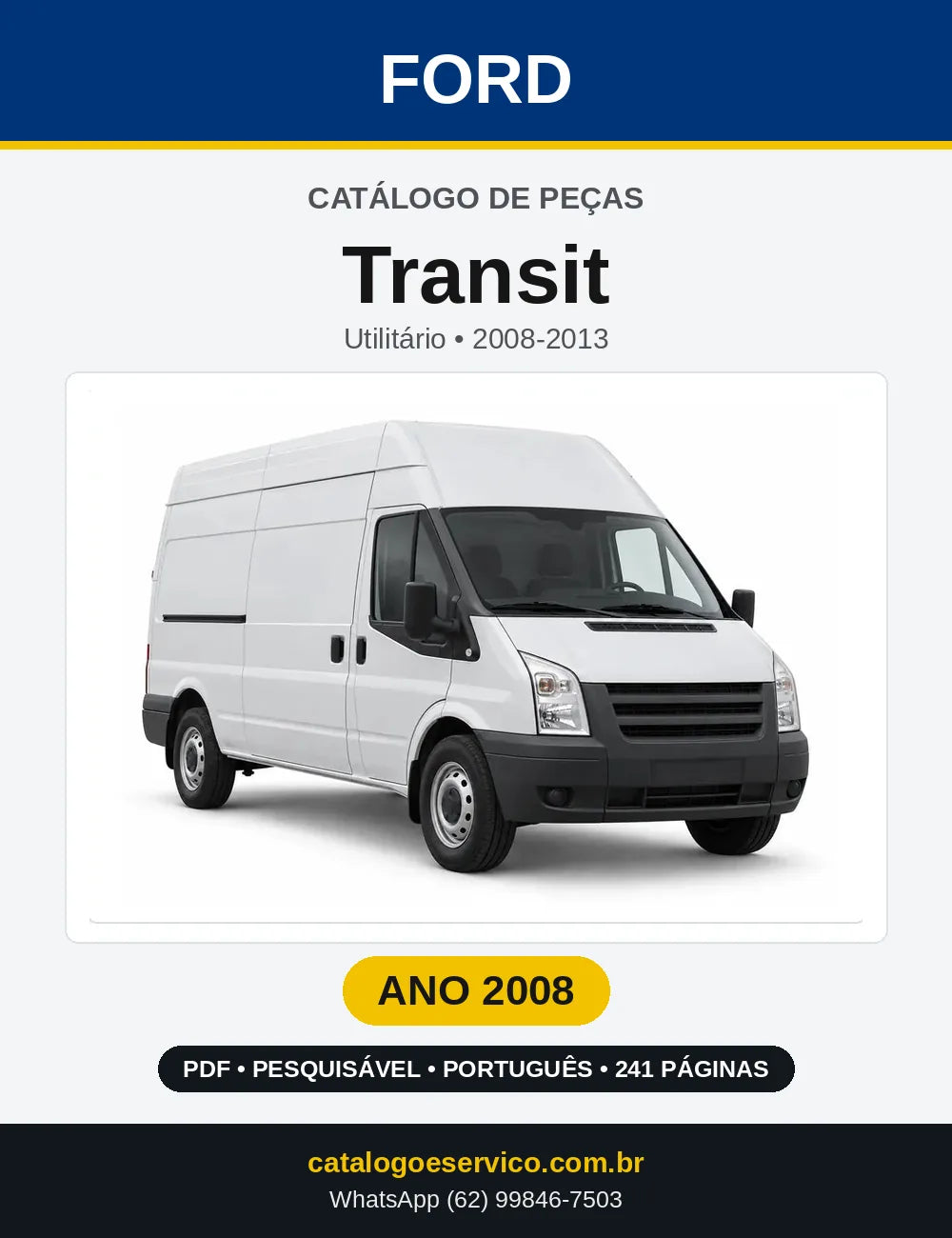 Catálogo de Peças Ford Transit 2008 — 241 páginas