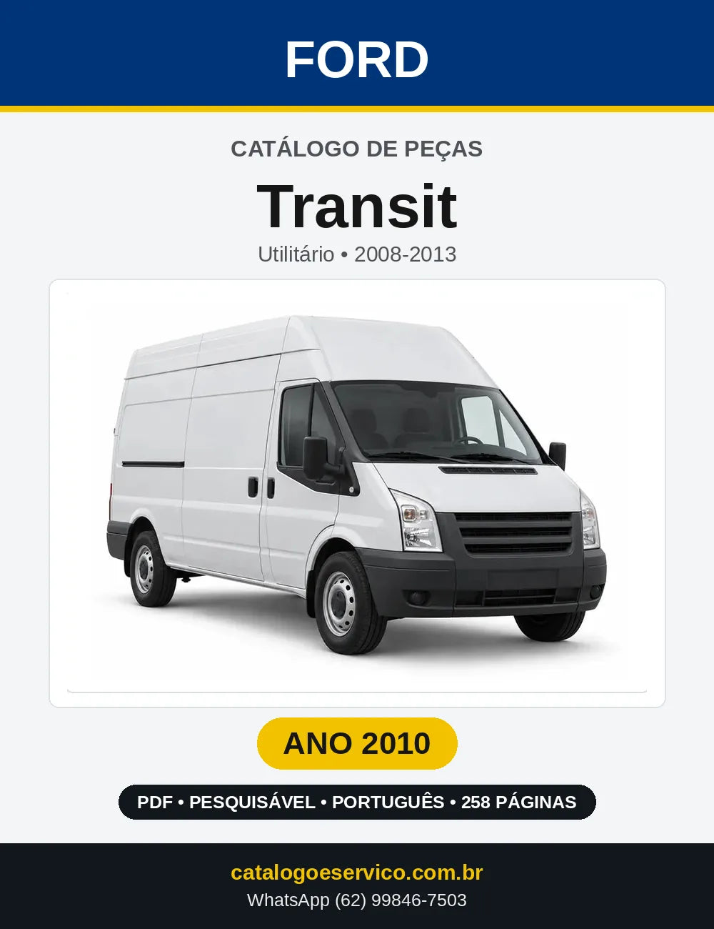 Catálogo de Peças Ford Transit 2010 — 258 páginas
