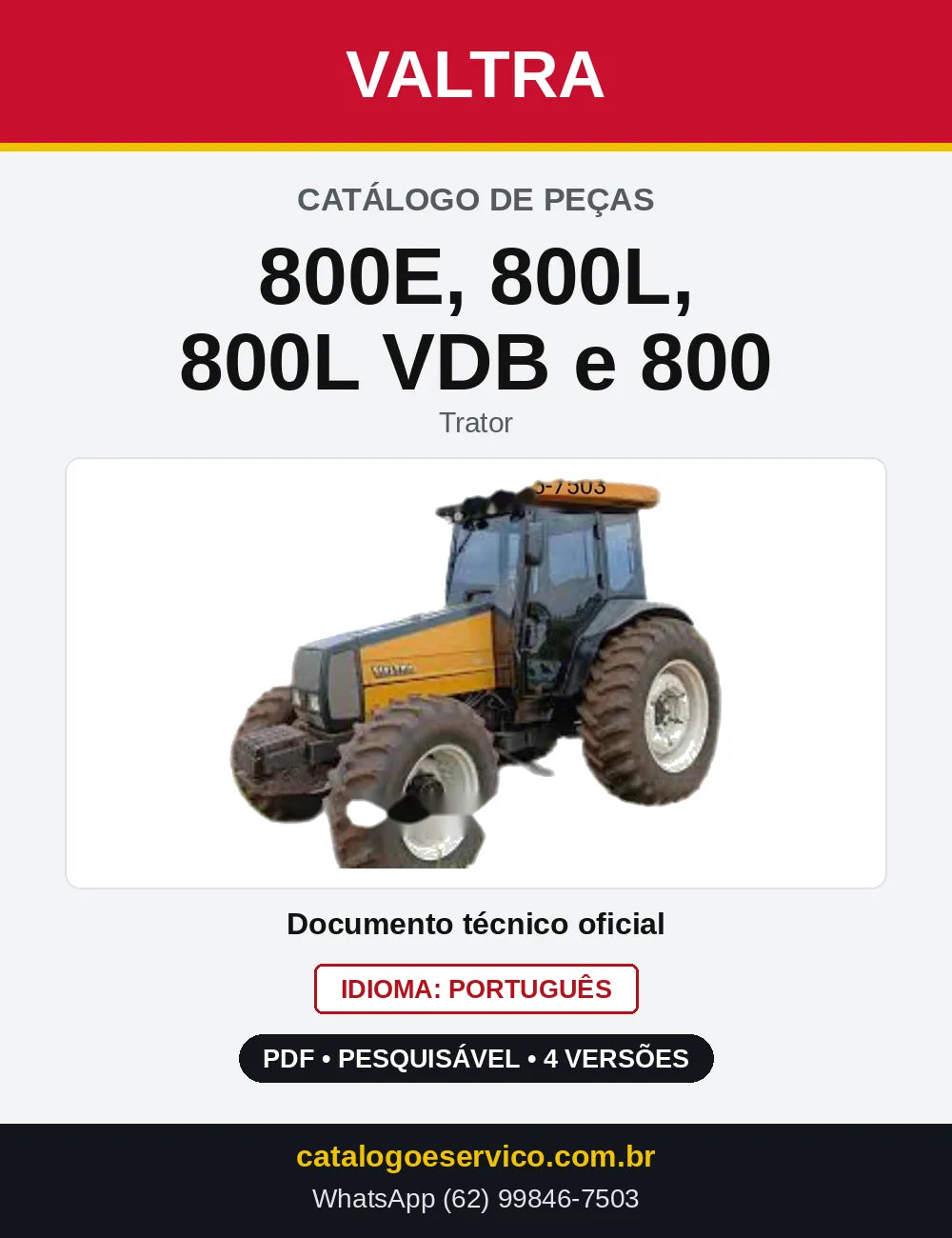 Capa do Catálogo de Peças Valtra 800, 800E, 800L e 800L VDB — Trator