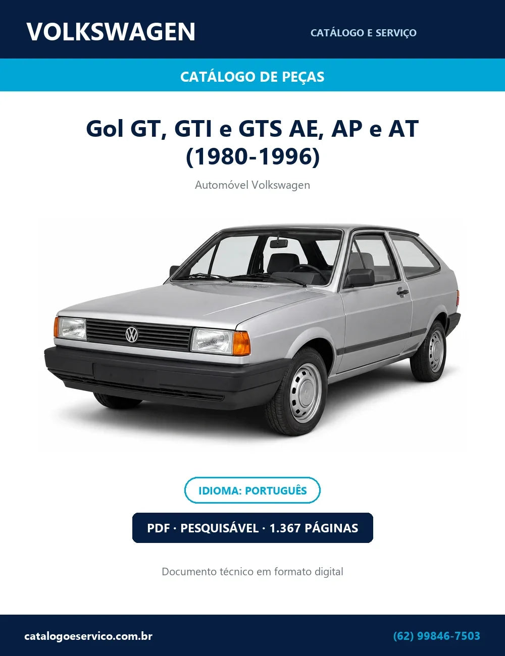 Catálogo de Peças Volkswagen Gol GT, GTI e GTS AE, AP e AT (1980-1996) — capa