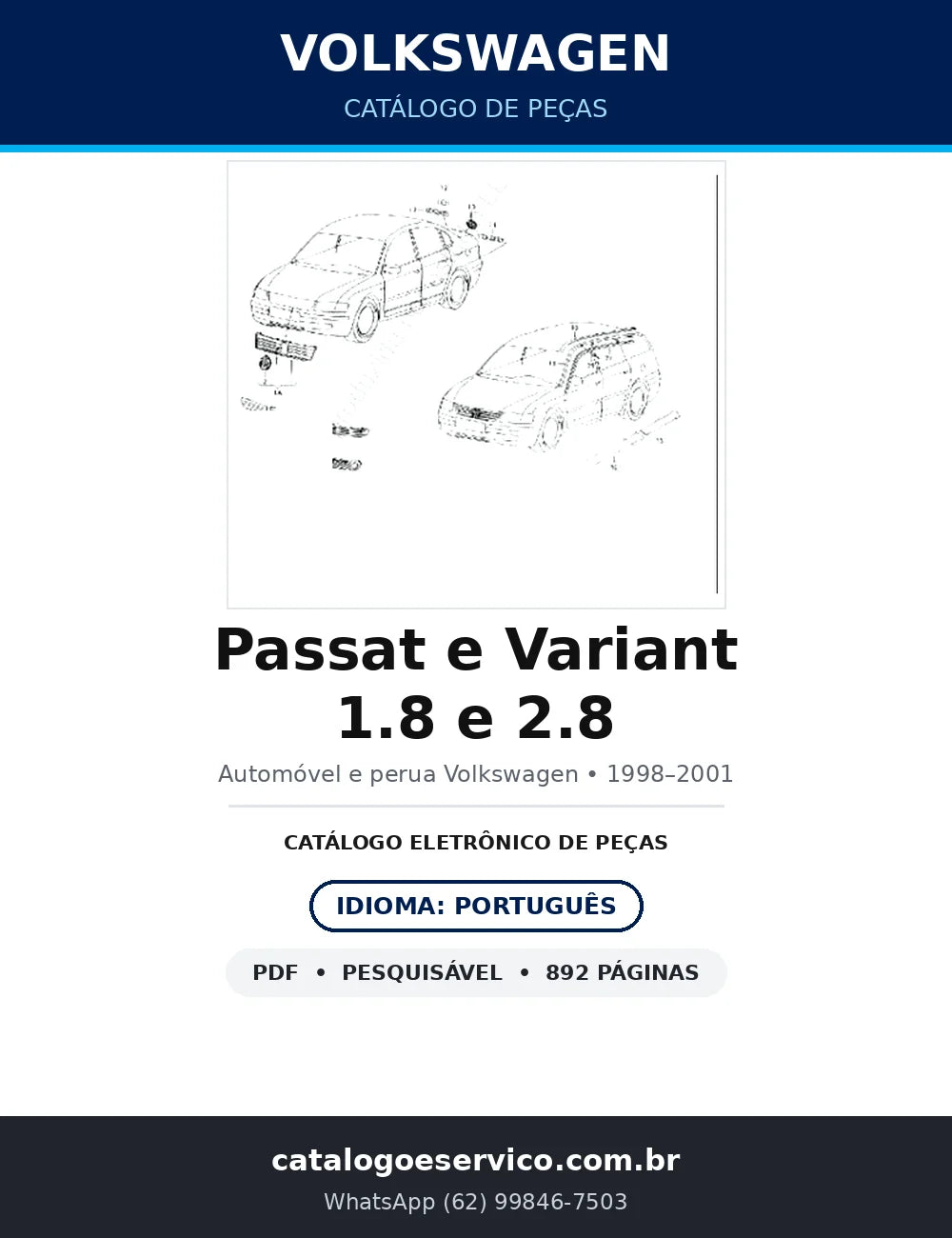 Catálogo de Peças Volkswagen Passat e Variant 1.8 e 2.8 (1998–2001) — 892 págs. — capa
