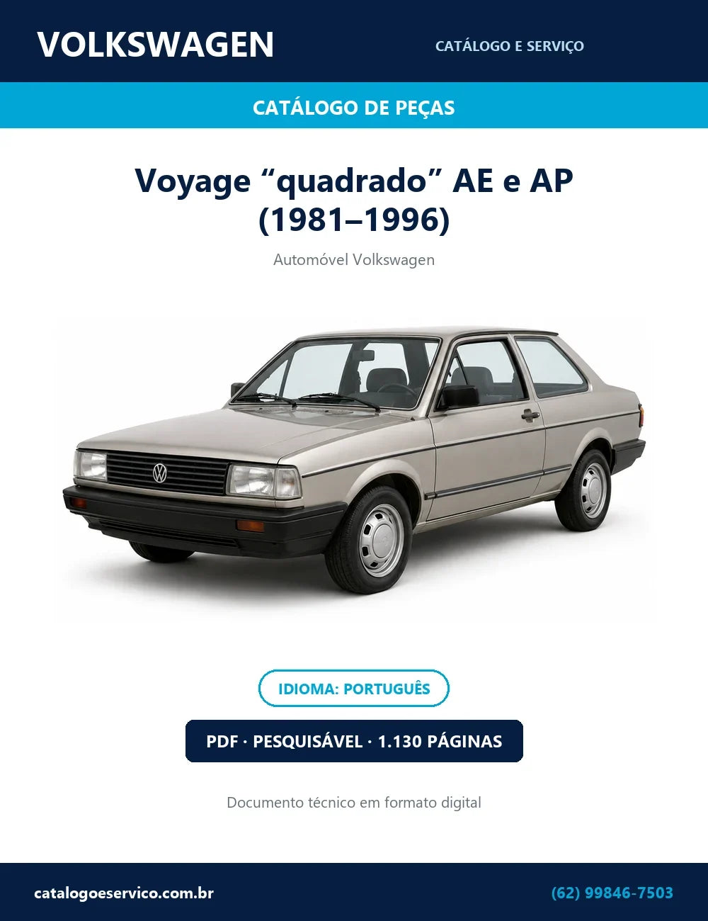 Catálogo de Peças Volkswagen Voyage “quadrado” AE e AP (1981–1996) — 1.130 págs. — capa