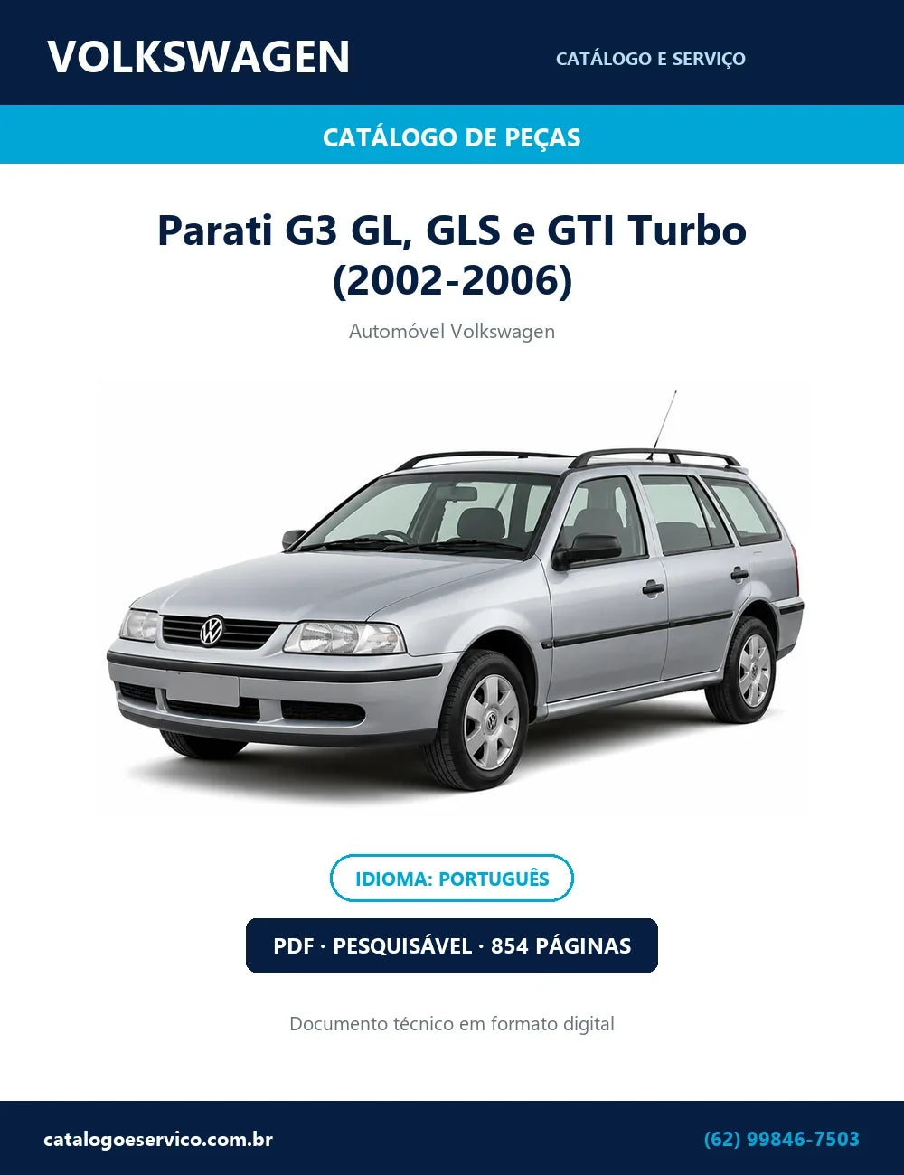 Catálogo de Peças Volkswagen Parati G3 GL, GLS e GTI Turbo (2002-2006) — vista explodida 1 (pág. 430 do PDF)