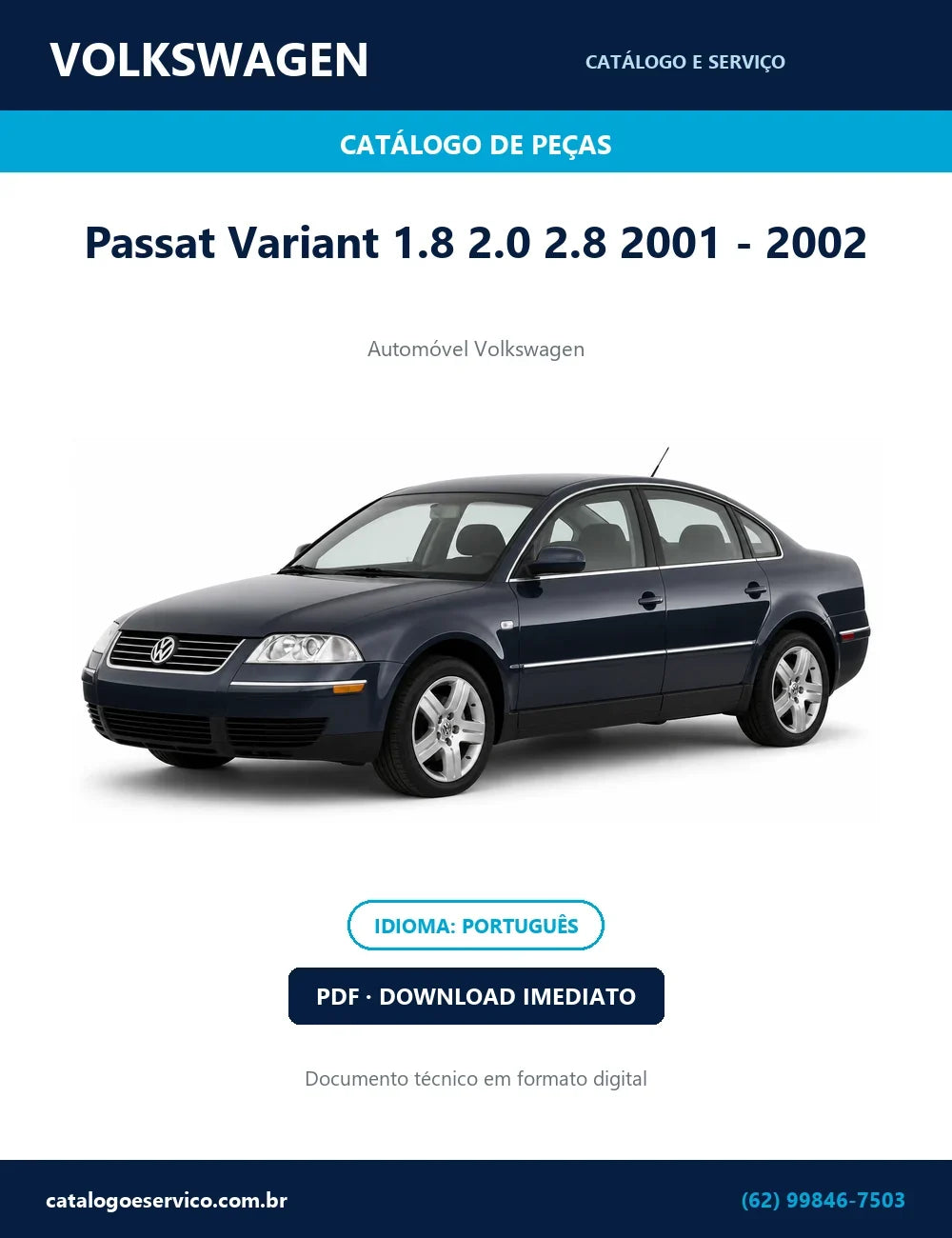 Catálogo Peças Vw Passat Variant 1.8 2.0 2.8 2001 - 2002