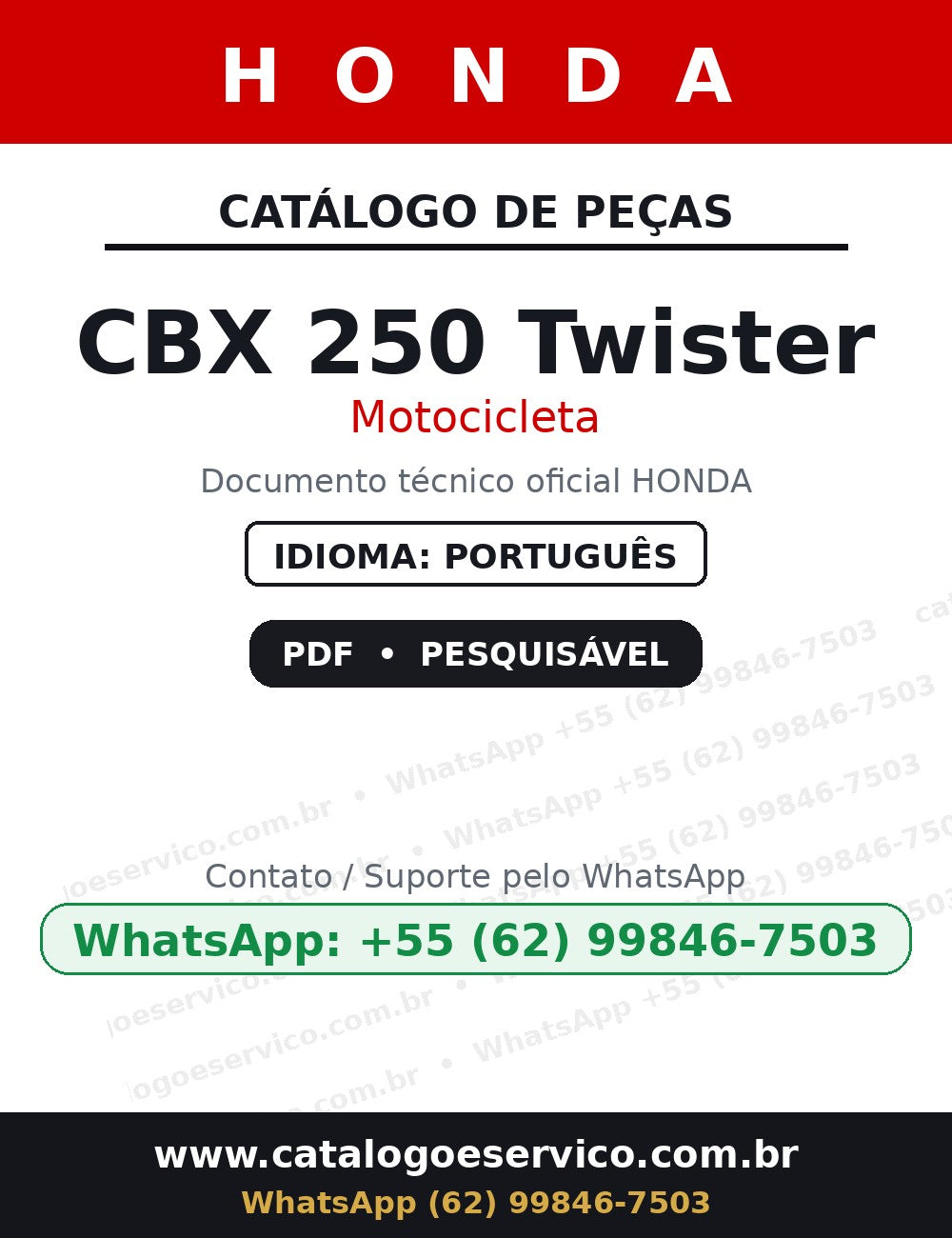 HONDA CBX 250 Twister — Catálogo de Peças
