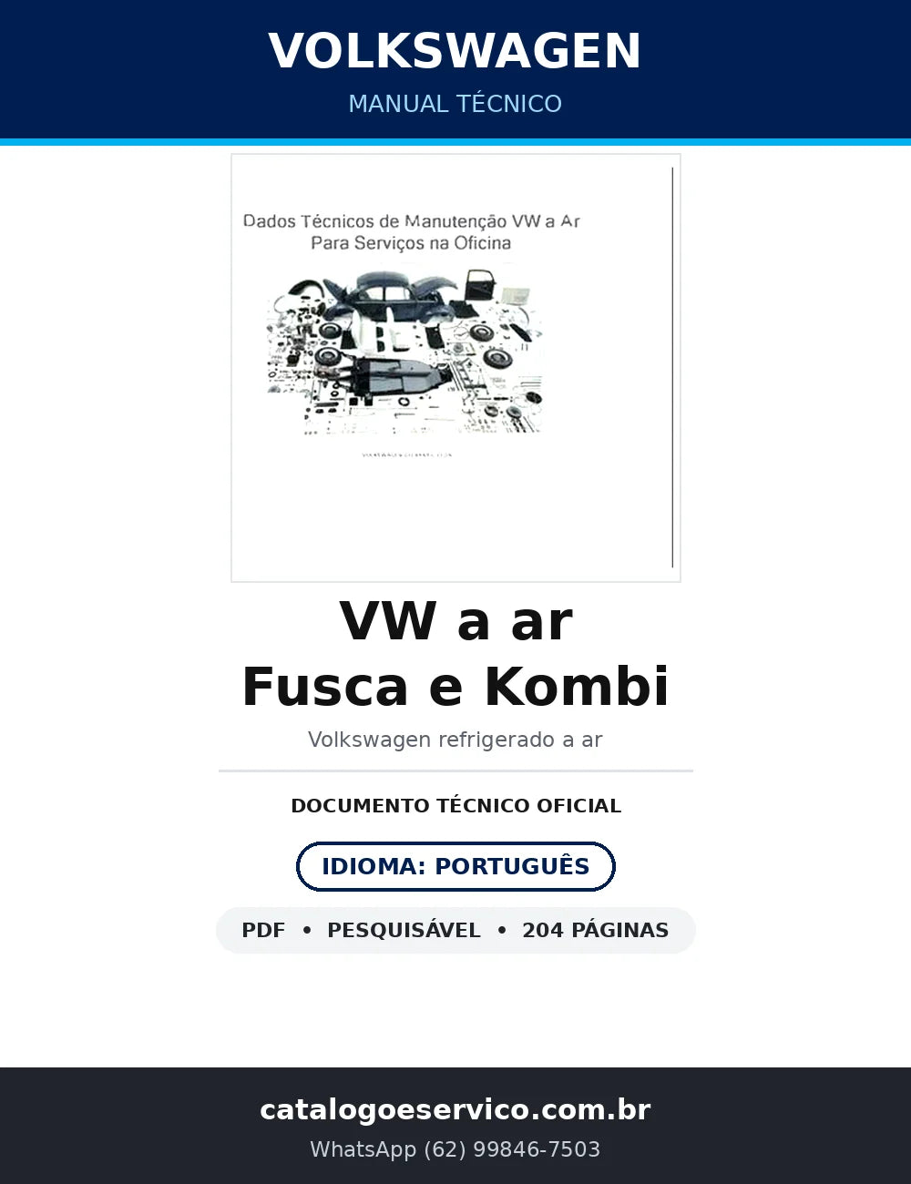 Manual Técnico Volkswagen VW a ar — Fusca e Kombi — 204 págs. — capa