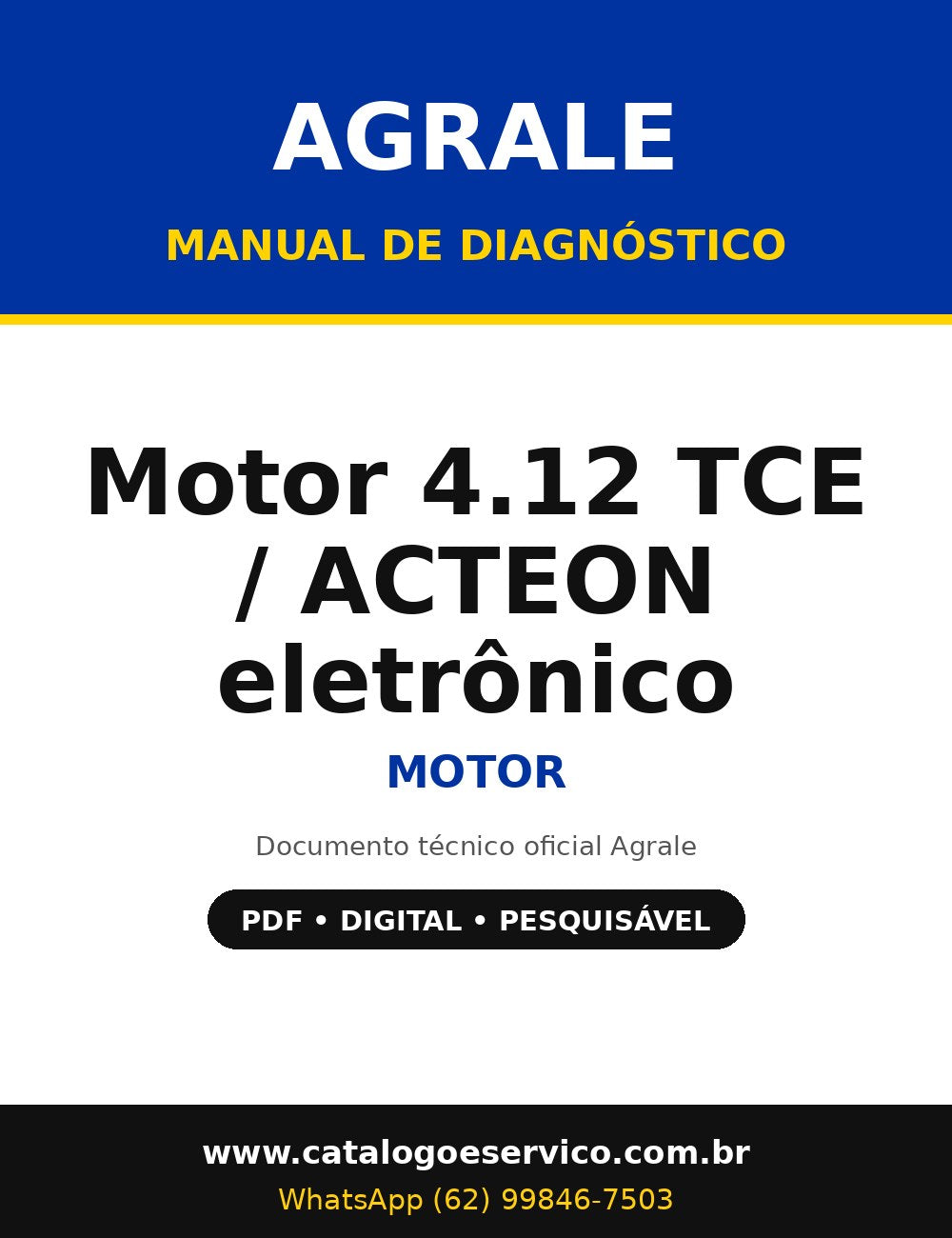 Manual de Diagnóstico Agrale Motor 4.12 TCE / ACTEON eletrônico - Motor