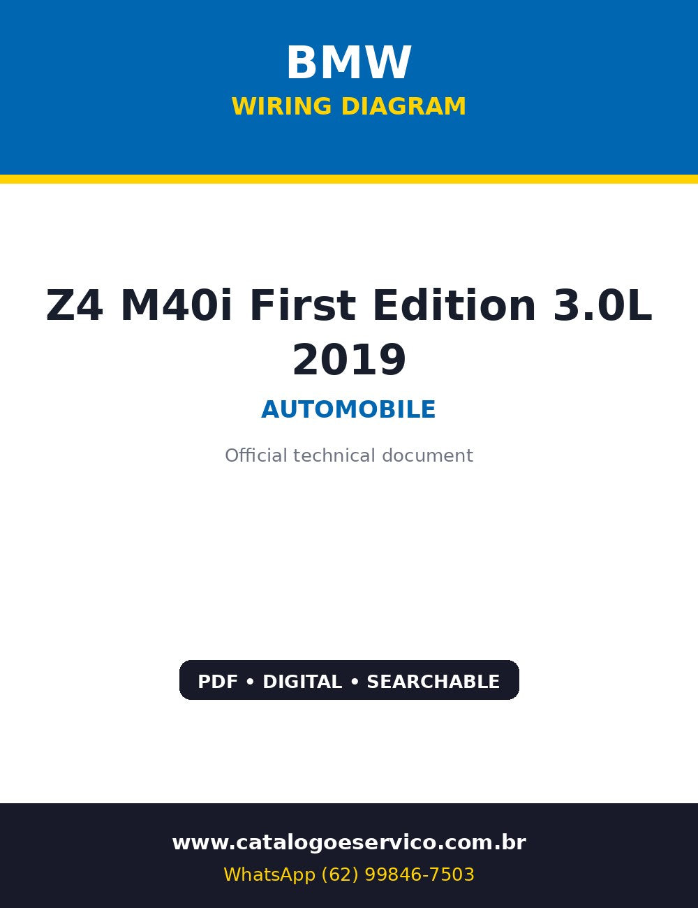 Diagrama Elétrico BMW Z4 M40i First Edition 3.0L 2019 — Circuitos por sistema com motor turbo, suspensão