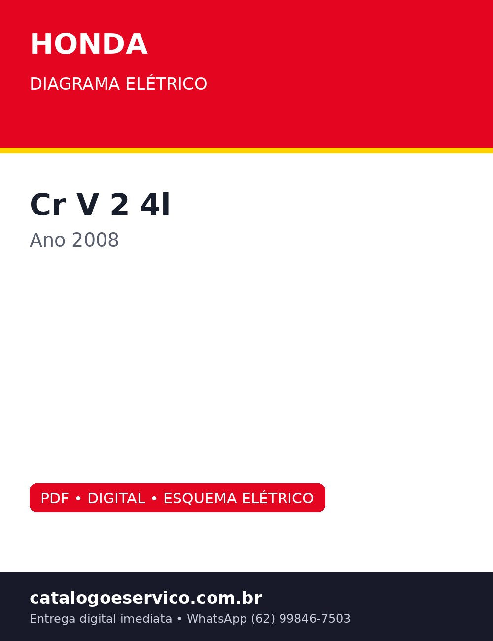Diagrama Elétrico Honda Cr V 2.4L 2008 — CR-V 2008: do ABS ao sistema de audio