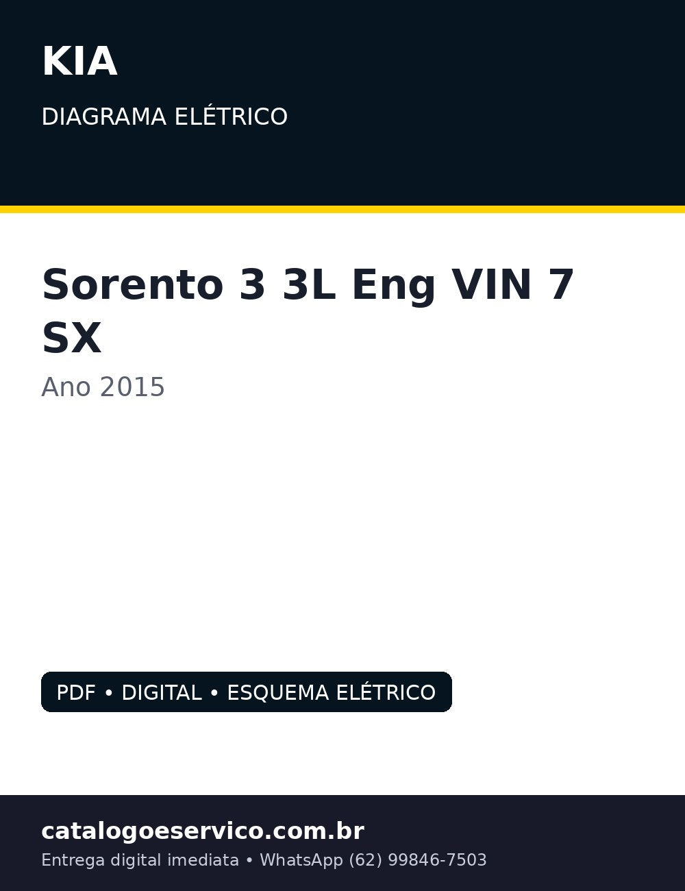 Diagrama Elétrico Kia Sorento 3.3L Eng VIN 7 SX 2015 — 3.3L SX 2015: do imobilizador Smart Key