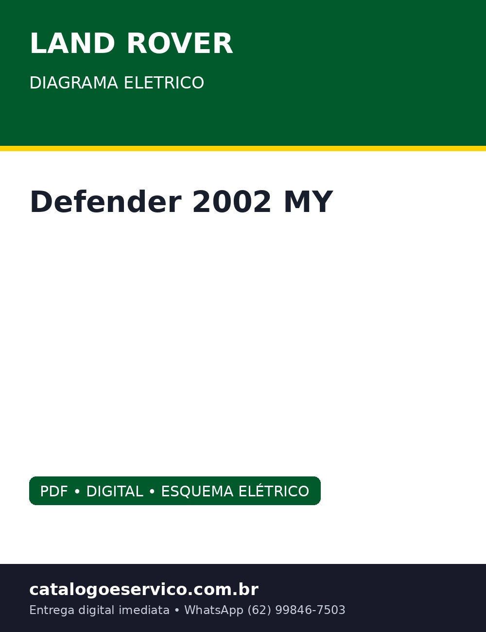 Diagrama Eletrico Land Rover Defender 2002 MY — 2002+ que separa 300 Tdi de Td5 fio
