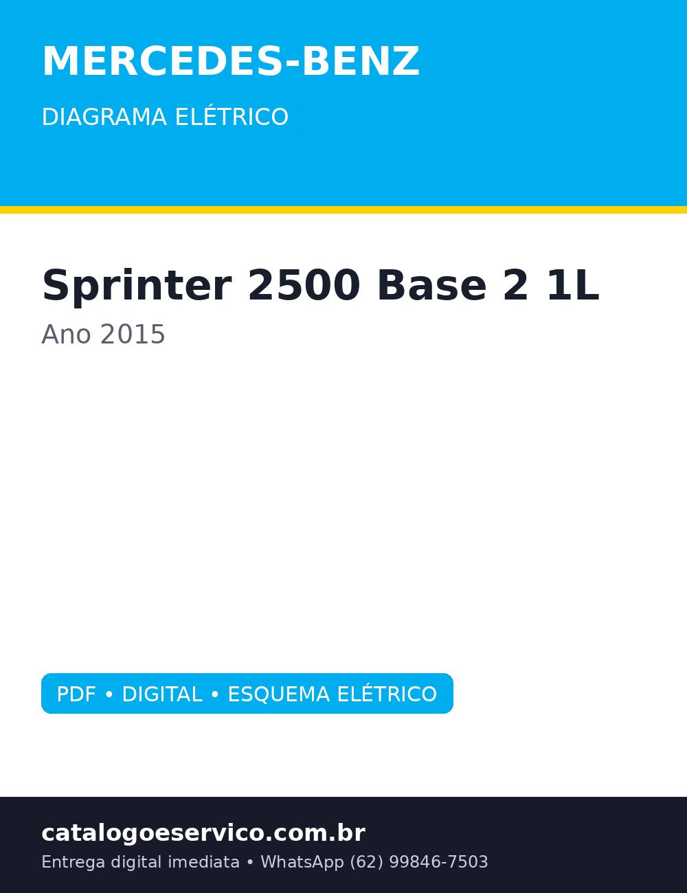 Diagrama Elétrico Mercedes-Benz Sprinter 2500 Base 2.1L 2015 — Mercedes Sprinter 2500 2015: porta lateral