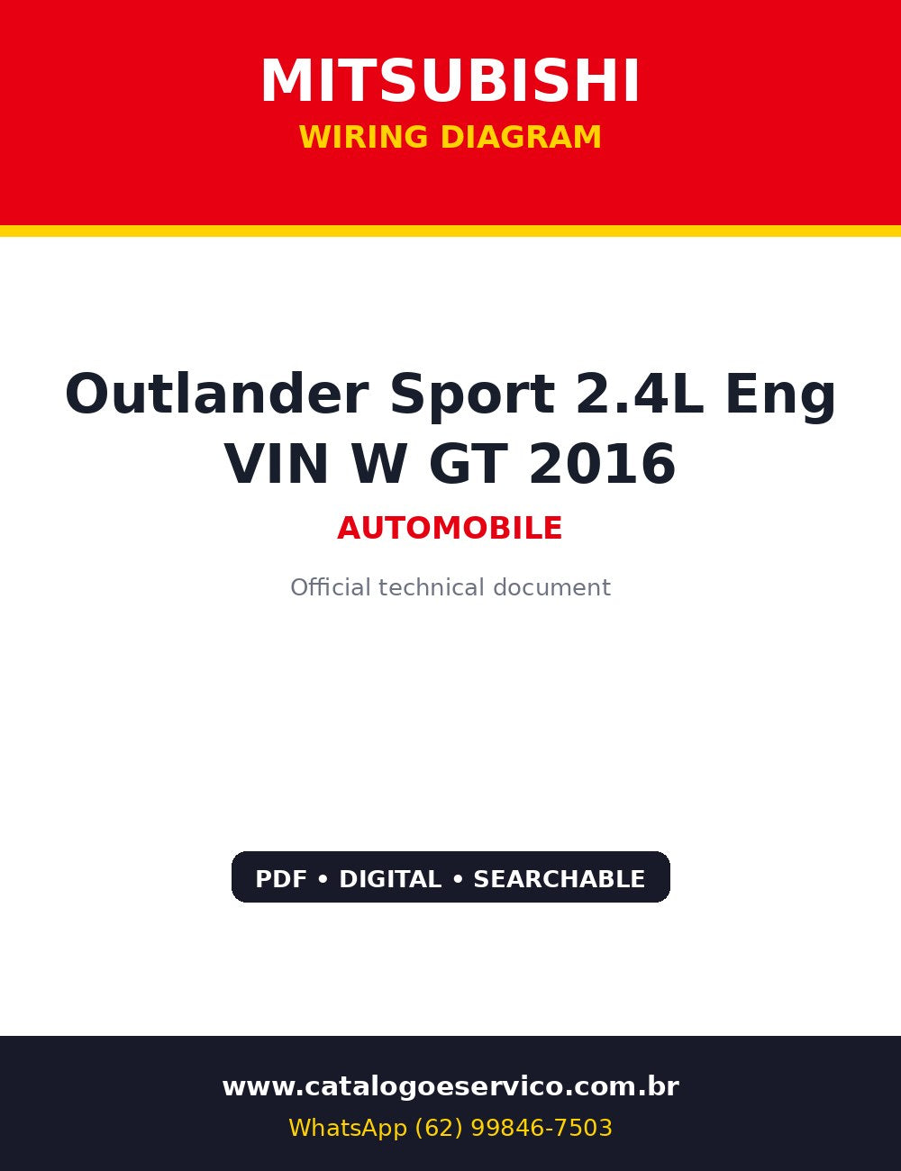 Diagrama Elétrico Mitsubishi Outlander Sport 2.4L Eng VIN W GT 2016 — Circuitos por sistema com imobilizador