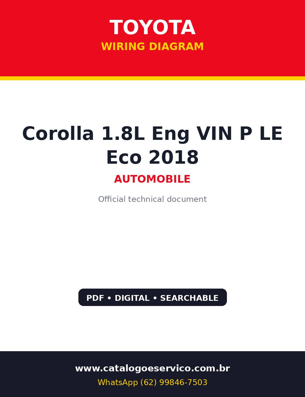 Diagrama Elétrico Toyota Corolla 1.8L Eng VIN P LE Eco 2018 — Fabrica do Corolla 2018, com e sem Smart