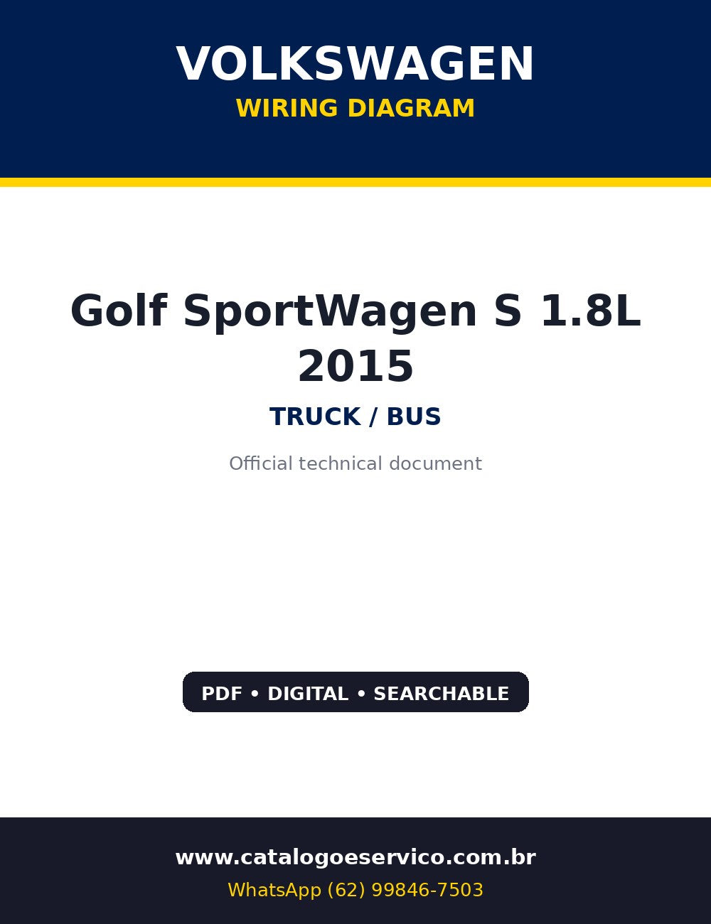 Diagrama Elétrico Volkswagen Golf SportWagen S 1.8L 2015 — 2015: o diagrama que separa Wagon de Hatchback