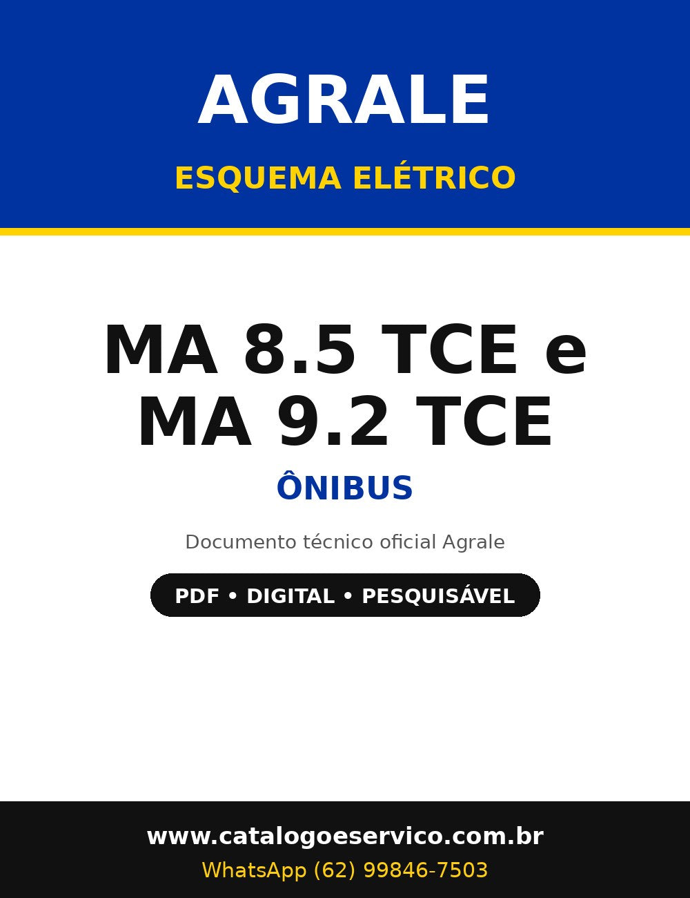 Esquema Elétrico Agrale MA 8.5 TCE e MA 9.2 TCE - Ônibus