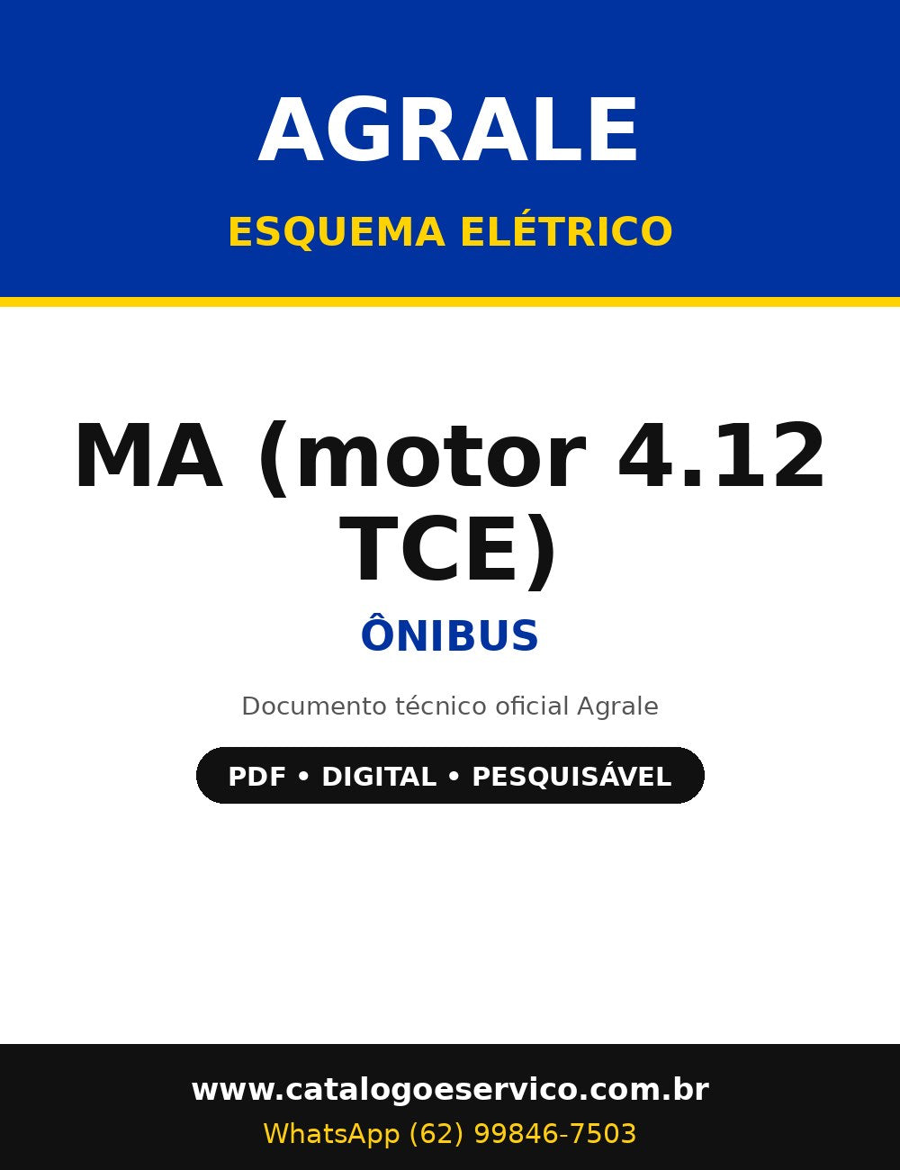 Esquema Elétrico Agrale MA (motor 4.12 TCE) - Ônibus